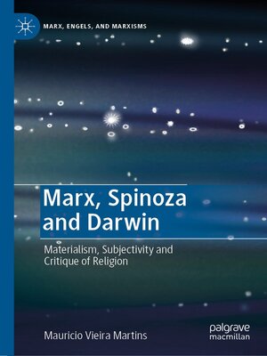 cover image of Marx, Spinoza and Darwin